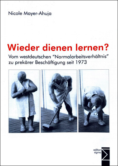 Wieder dienen lernen?